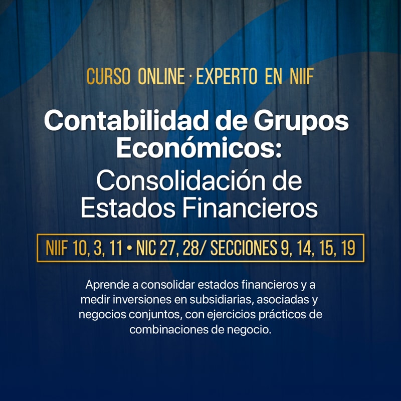 Contabilidad de Grupos Económicos: Consolidación de EEFF