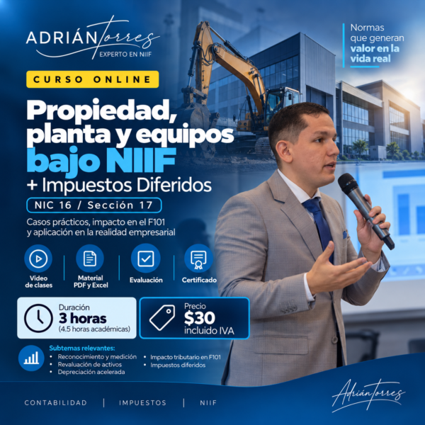 Propiedad, Planta y Equipo bajo NIIF