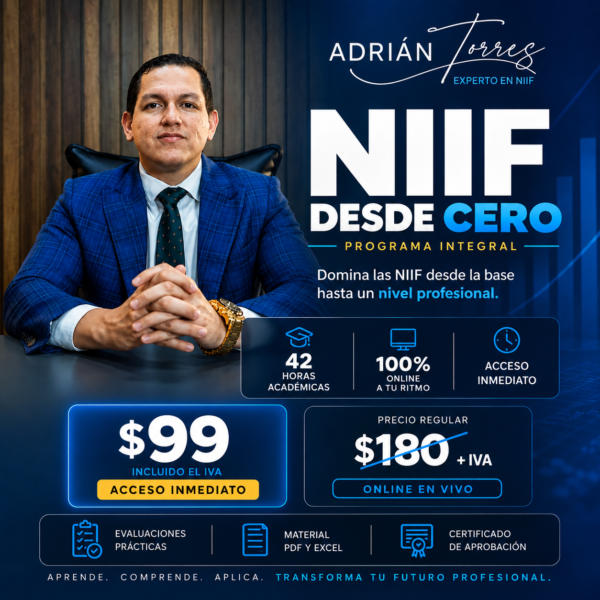 NIIF desde Cero 2.0: programa completo de NIIF en 13 sesiones grabadas