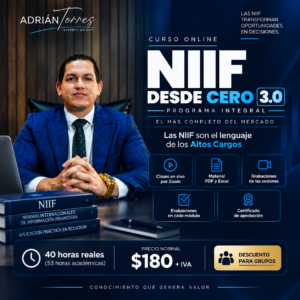 NIIF desde Cero 3.0 — Programa integral en vivo · 40 horas reales (53 académicas) · Adrián Torres, Experto en NIIF