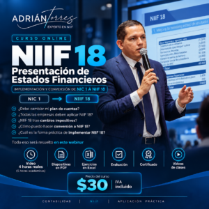Curso online NIIF 18: Presentación de Estados Financieros, con Adrián Torres